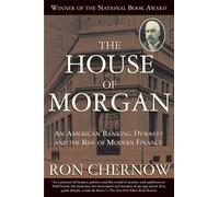 House of Morgan (REV 10) by Chernow, Ron [Paperback (2010)]