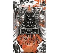 House of Open Wounds: Shortlisted for the Hugo Award for Best Series 2025