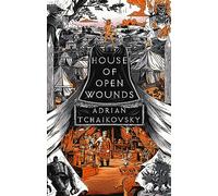 House of Open Wounds: Shortlisted for the Hugo Award for Best Series 2025