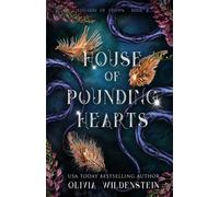 House Of Pounding Hearts