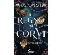 House of Pounding Hearts. Il regno dei corvi