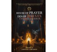 House Of Prayer Den Of Thieves: Unveiled Edition