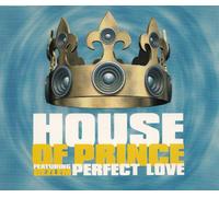 House of Prince Feat Oezle - Perfect Love-Remixes