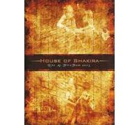 HOUSE OF SHAKIRA - LIVE AT FIRE FEST 2005 - DVD - K72z