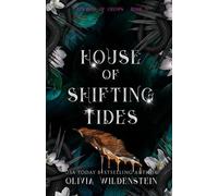 House of Shifting Tides (Kingdom of Crows The) by Olivia Wildenstein [Paperback]