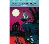 House of Slaughter Volume 4