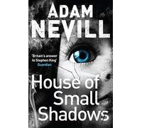 House of Small Shadows