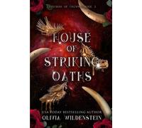 House Of Striking Oaths