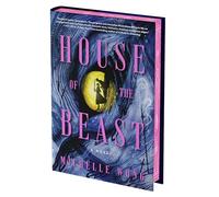 House of the Beast (Deluxe Limited Edition): An Epic Dark Fantasy of Revenge, Forbidden Magic, and a Twisted Romance with a Mysterious God-Perfect for Summer Reading