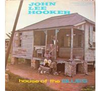 John Lee Hooker - House of The Blues