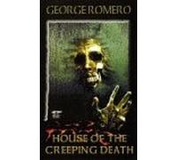 House of the Creeping Death - George Romero