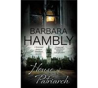 House of the Patriarch by Barbara Hambly Barbara Hambly (Auteur)