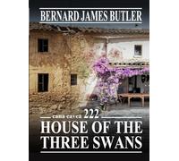 House of the three swans: Cana Cavea 222