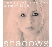 House of Voodoo - Shadows