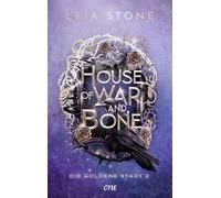 House of War and Bone Die goldene Stadt 2 - Leia Stone - One - ebook (ePub) - Livre