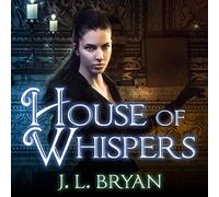 House of Whispers (The Ellie Jordan, Ghost Trapper Series)