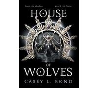 House Of Wolves