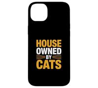 House Owned by Cats Coque pour iPhone 14 Plus