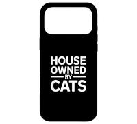 House Owned by Cats Coque pour iPhone 17 Pro Max