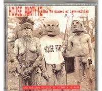 House Party 12 - The '94 Summer Of Love Edition - The Hardcore Ravemix