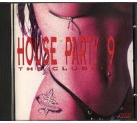 House Party - Vol. 9 (The Club Mix)