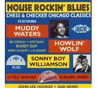 House Rockin' Blues -Chess/Che