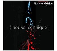 House Technique