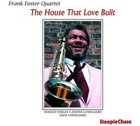 House That Love Built