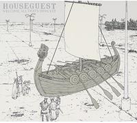 Houseguest - Welcome All That's..