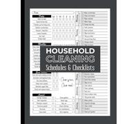 Household Cleaning Schedules and Checklists: Daily, Weekly and Monthly Housekeeping Checklist