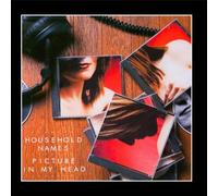 Household Names - Picture In My Head