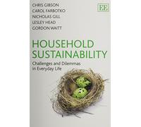 Household Sustainability: Challenges and Dilemmas in Everyday Life