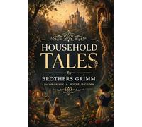 Household Tales by Brothers Grimm