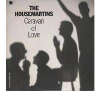 HOUSEMARTINS - Caravan Of Love