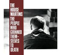 Housemartins - People Who Grinned Themselves to Death