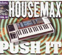 Housemax - Push It [Import]