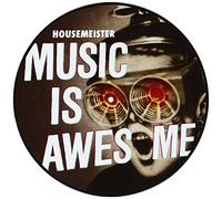 Housemeister - Music is Awesome (Picture Disc) [Import]