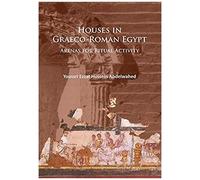 Houses In Graeco-Roman Egypt