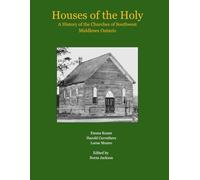 Houses of the Holy: History of Churches in Southwest Middlesex