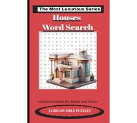 Houses Word Search: From Mansions to Villas, A Luxury Living Word Hunt