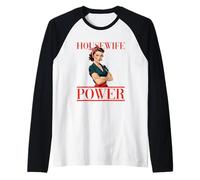Housewife Power Retro Empowerment Manche Raglan