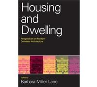 Housing and Dwelling by Barbara Miller Lane Paperback Book Barbara Miller Lane (Auteur)