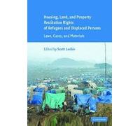 Housing And Property Restitution Rights Of Refugees And Displaced Persons