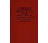 Housing And Racial/Ethnic Minority Status In The United States