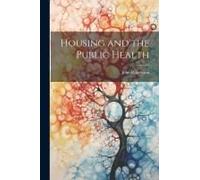 Housing And The Public Health