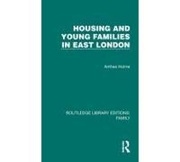 Housing And Young Families In East London