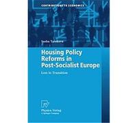 Housing Policy Reforms in Post Socialist Europe, Contributions to Economics Sasha Tsenkova (Auteur)