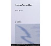 Housing Race and Law by Martin MacEwen Martin MacEwen (Auteur)