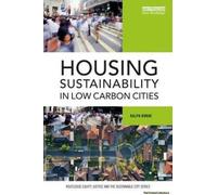 Housing Sustainability In Low Carbon Cities