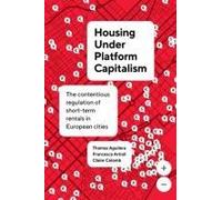 Housing Under Platform Capitalism